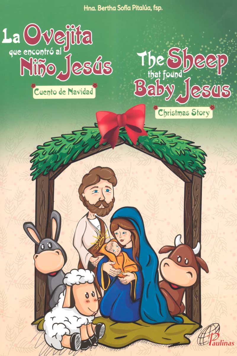 La ovejita que encontró al Niño Jesús. Cuento de Navidad. - FIGLIE DI SAN  PAOLO