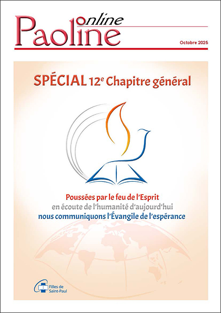 Bulletin Paoline Online Spécial – 12e Chapitre général